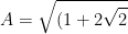 A=\sqrt{(1+2\sqrt{2})^2}-\sqrt{(1-2\sqrt{2})^2}